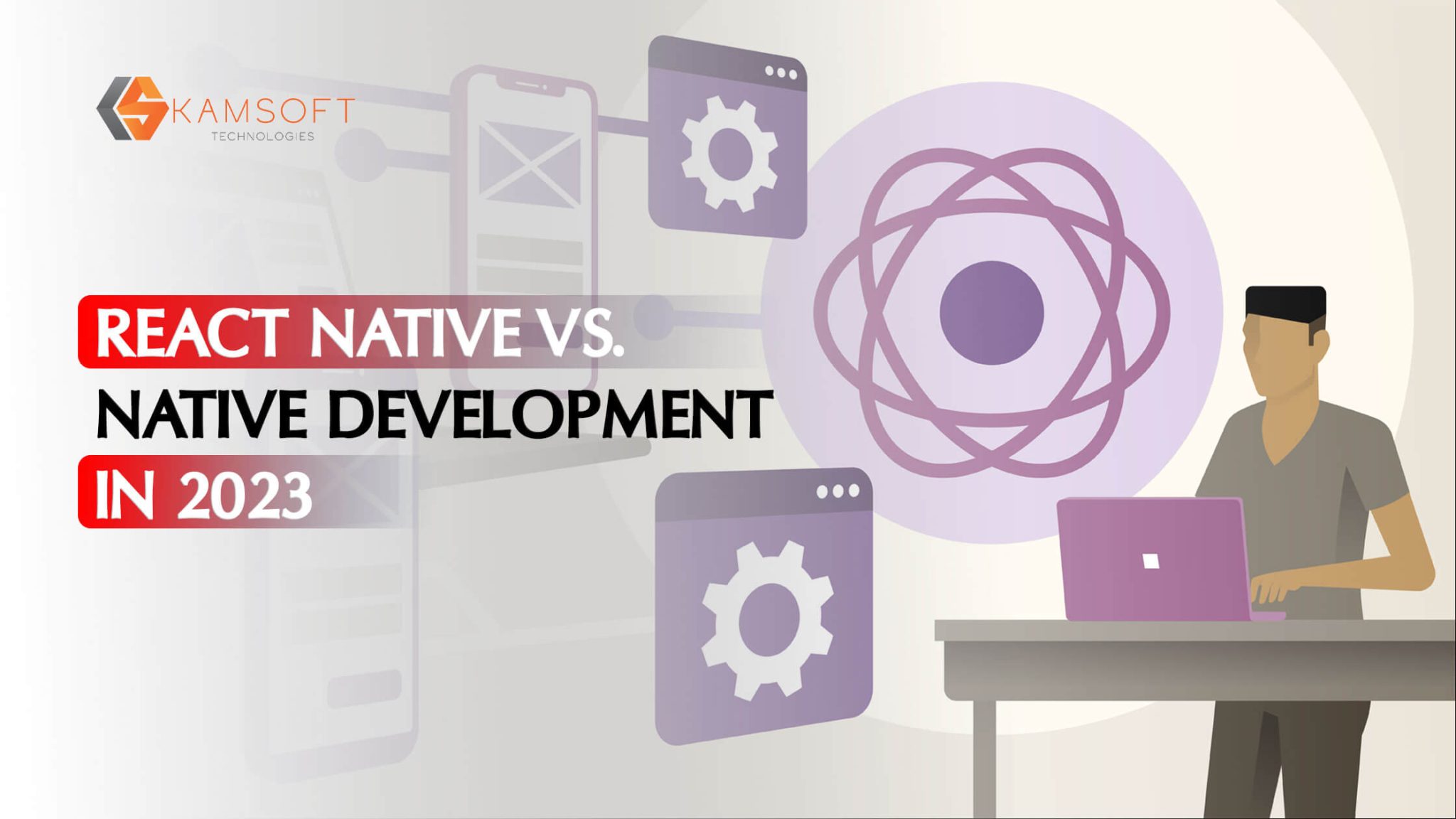 React Native vs. Native Development: A Comparison in 2023