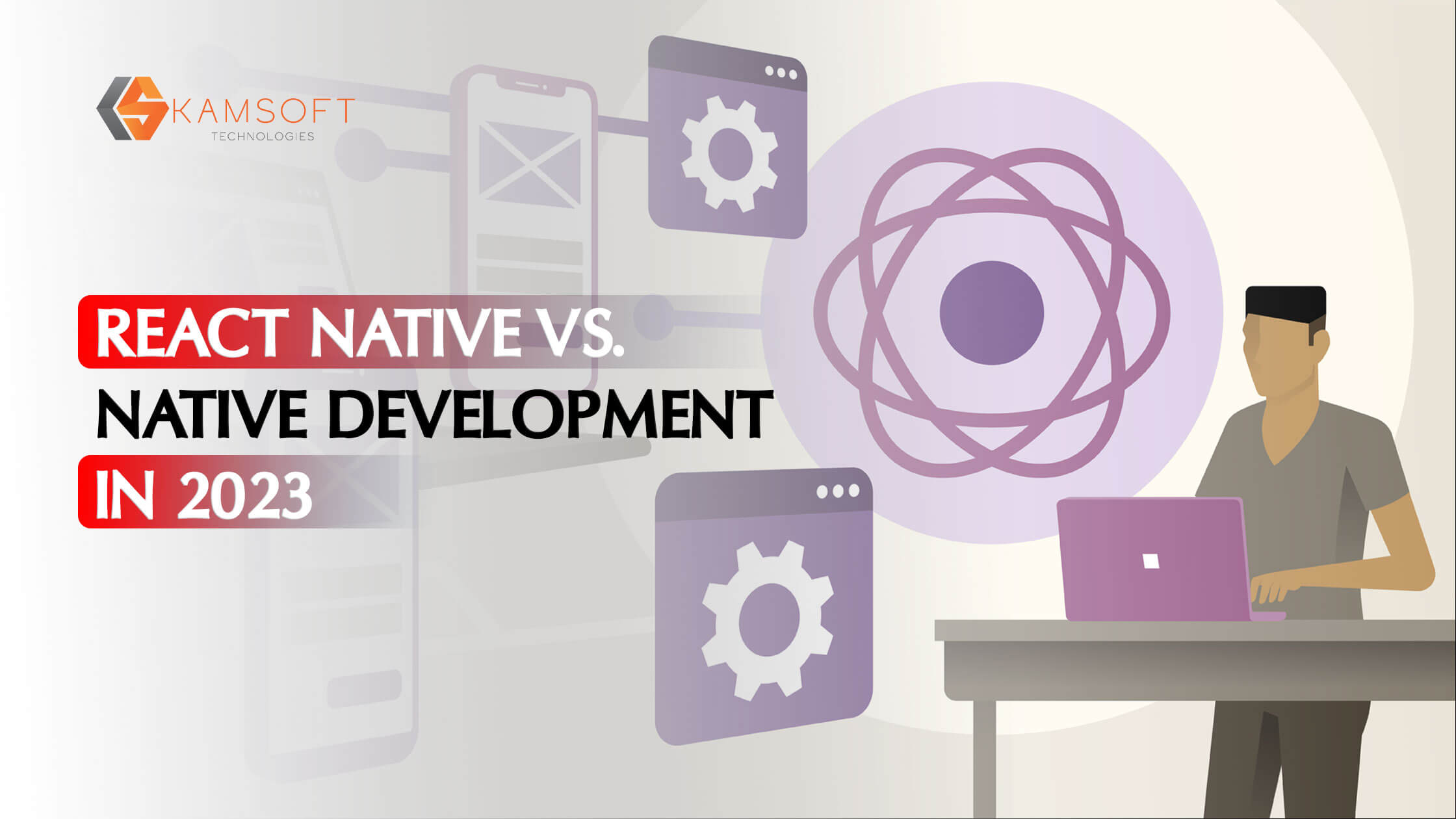 Read more about the article React Native Vs. Native Development in 2023
